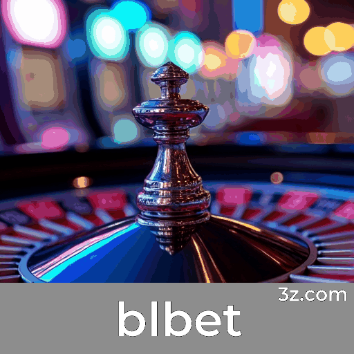 blbet: Seu Cassino Online Seguro e Premiado