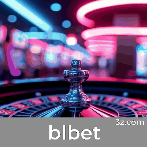 blbet: Seu Cassino Online Seguro e Premiado